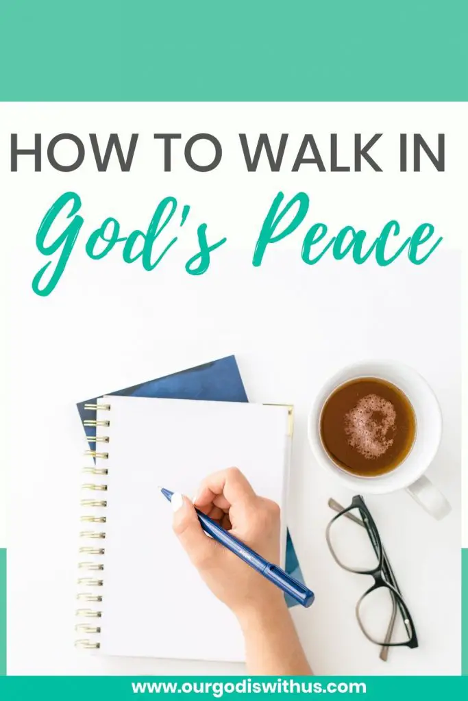 How to walk in God's peace